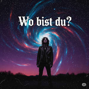 Wo bist du?